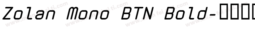 Zolan Mono BTN Bold字体转换